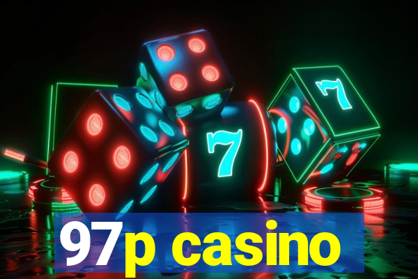 97p casino