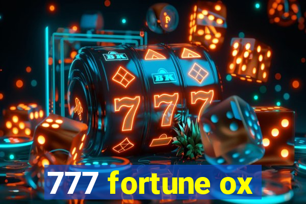 777 fortune ox