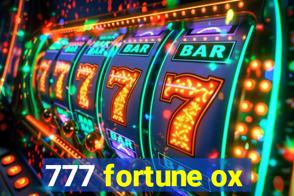 777 fortune ox