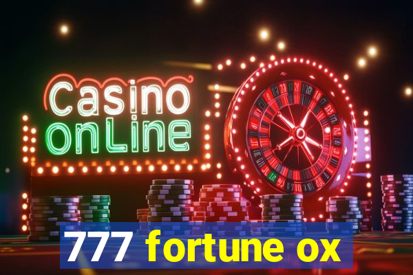 777 fortune ox