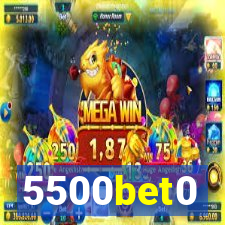 5500bet0