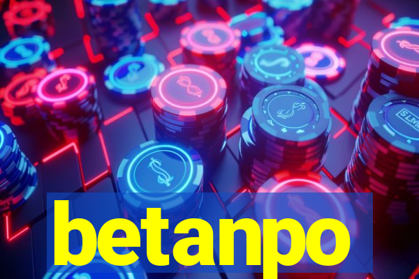 betanpo