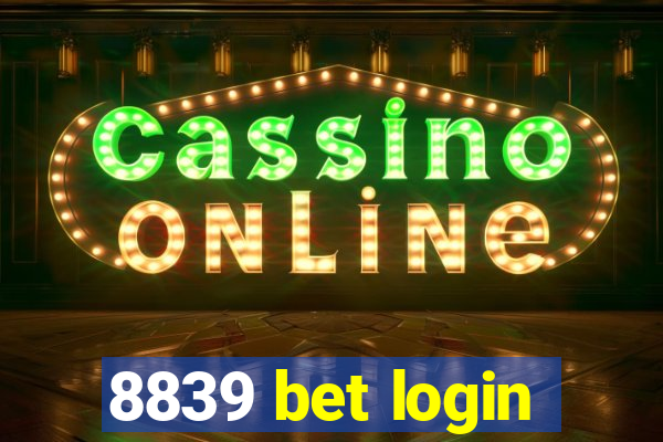 8839 bet login