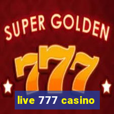 live 777 casino