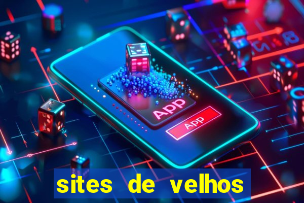 sites de velhos ricos que querem bancar