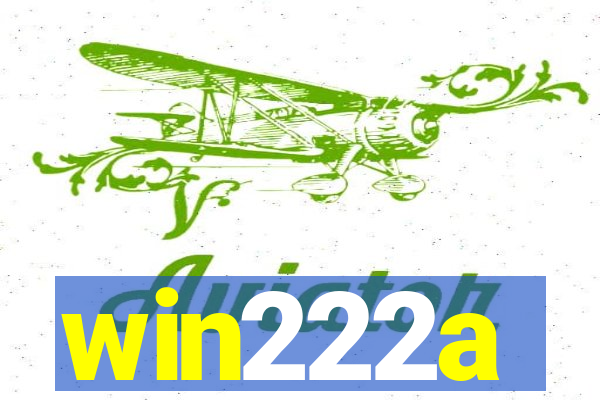 win222a