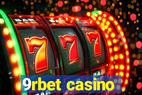 9rbet casino