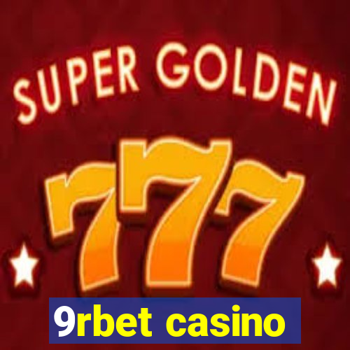 9rbet casino