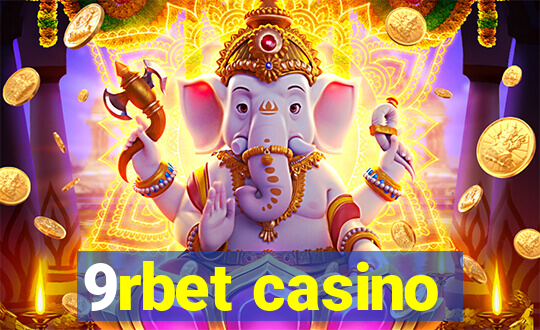 9rbet casino