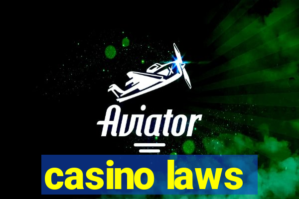 casino laws