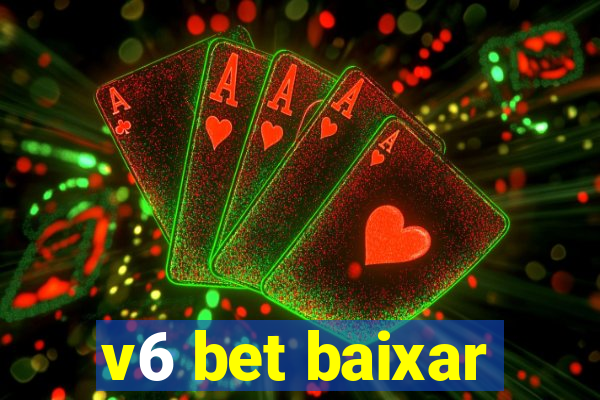 v6 bet baixar