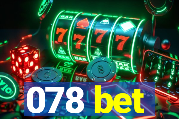 078 bet