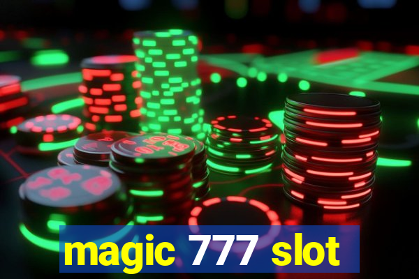 magic 777 slot