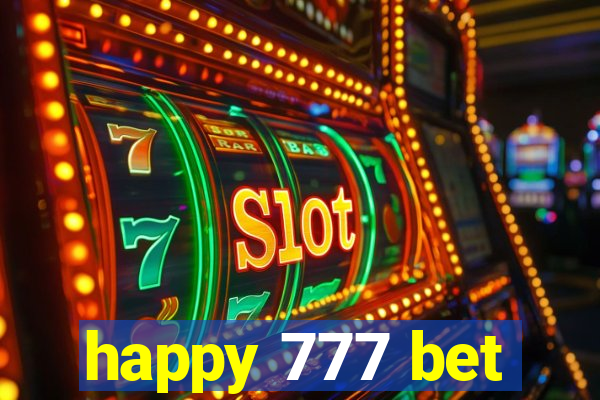 happy 777 bet