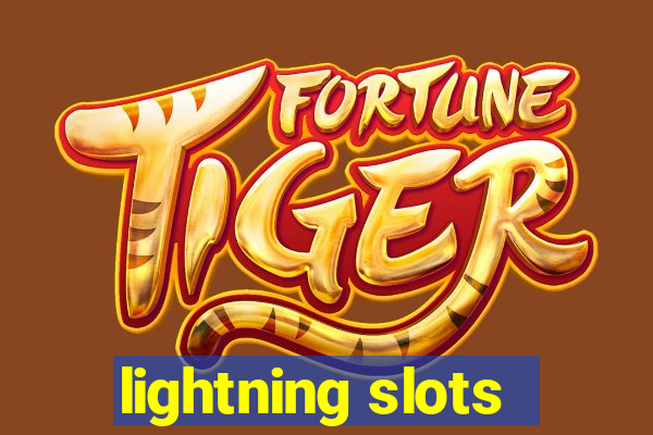 lightning slots