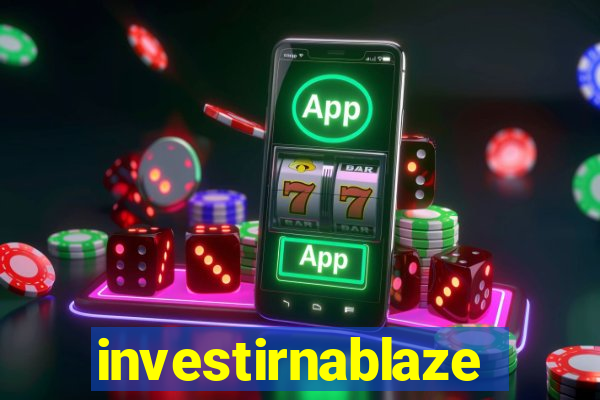 investirnablaze