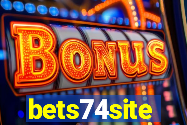 bets74site