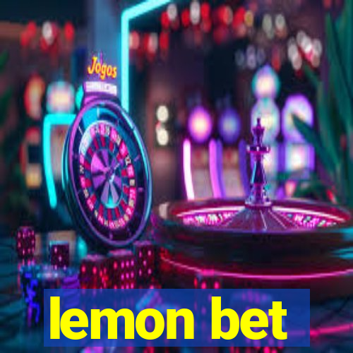 lemon bet