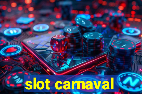 slot carnaval