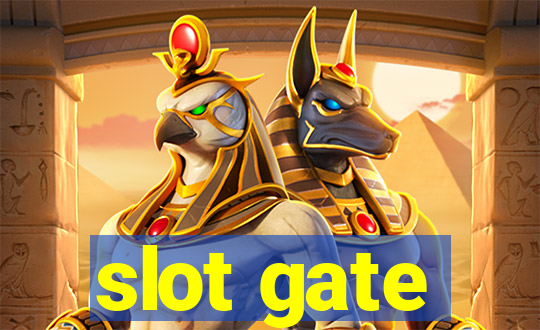 slot gate