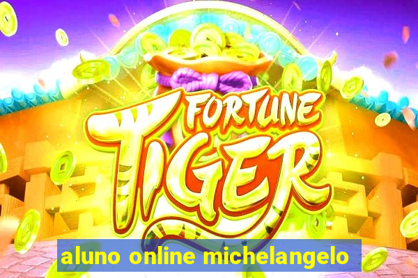 aluno online michelangelo