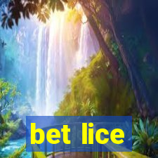 bet lice