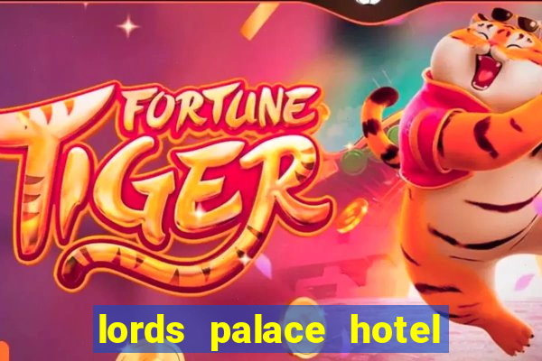 lords palace hotel spa casino