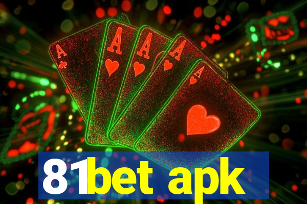 81bet apk