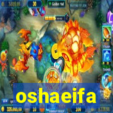 oshaeifa