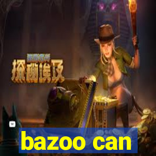 bazoo can