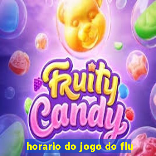 horario do jogo do flu