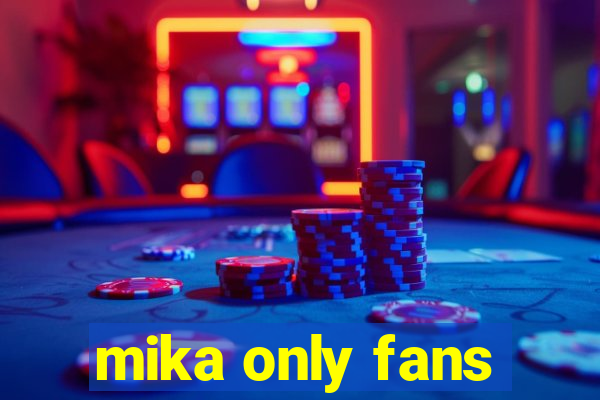 mika only fans