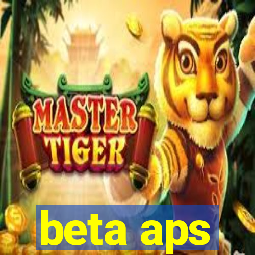 beta aps