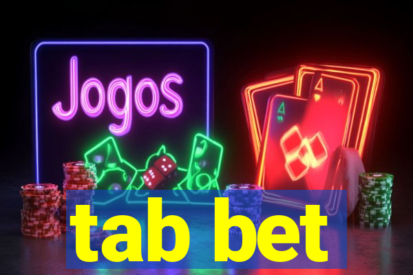 tab bet