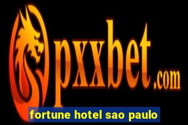 fortune hotel sao paulo