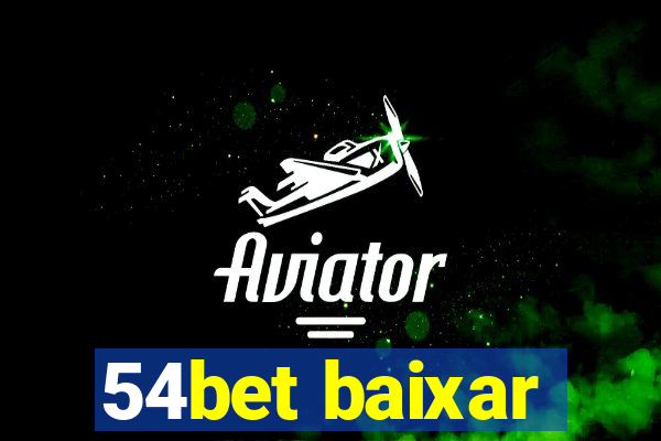 54bet baixar