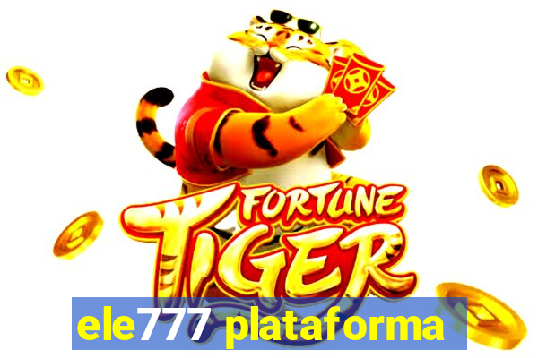 ele777 plataforma