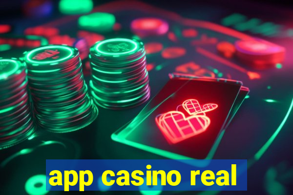 app casino real