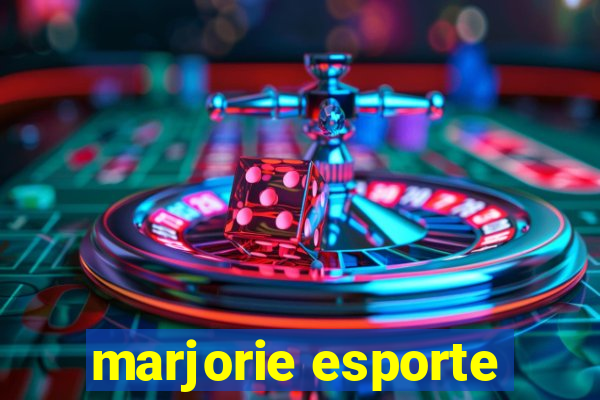 marjorie esporte