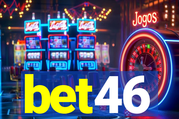 bet46