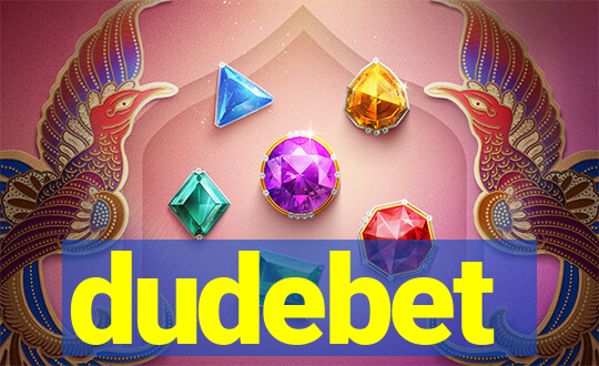 dudebet