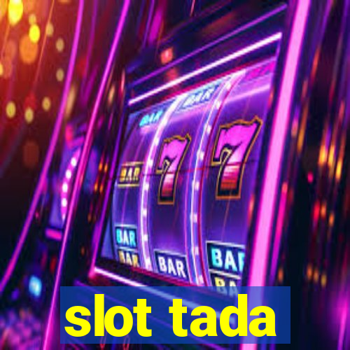 slot tada