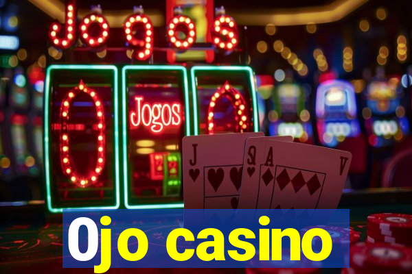 0jo casino