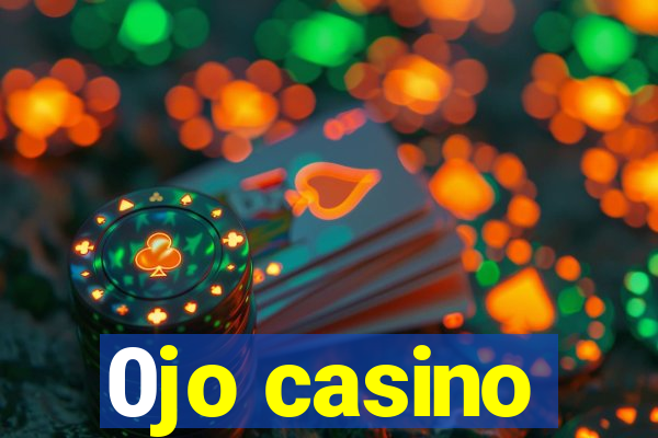 0jo casino