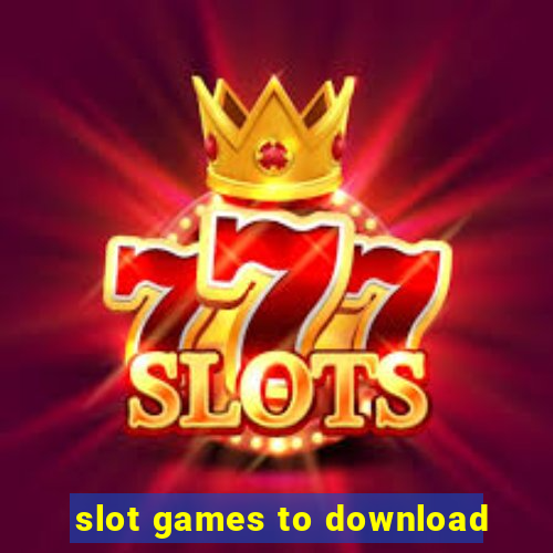 slot games to download