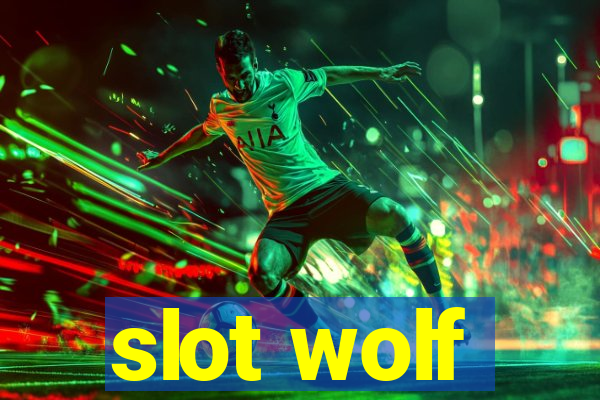 slot wolf