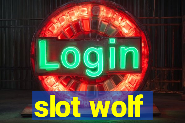 slot wolf