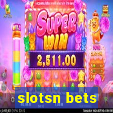 slotsn bets