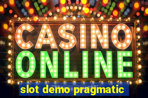 slot demo pragmatic