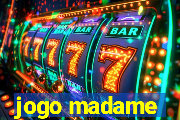 jogo madame